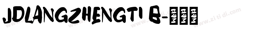 JDLANGZHENGTI B字体转换